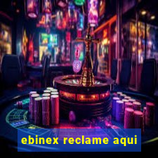 ebinex reclame aqui